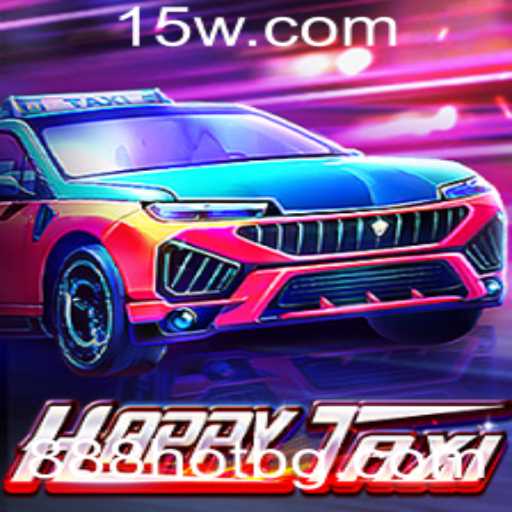 Descubra o Jogo HappyTaxi: Experiência Divertida com 888hot